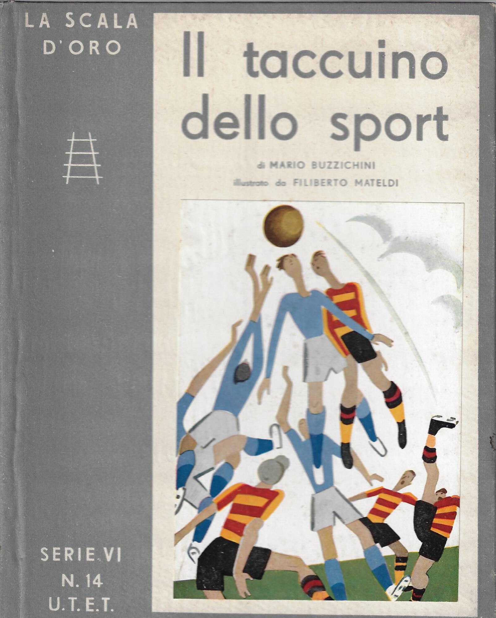 Il taccuino dello sport : curiosità e aneddoti