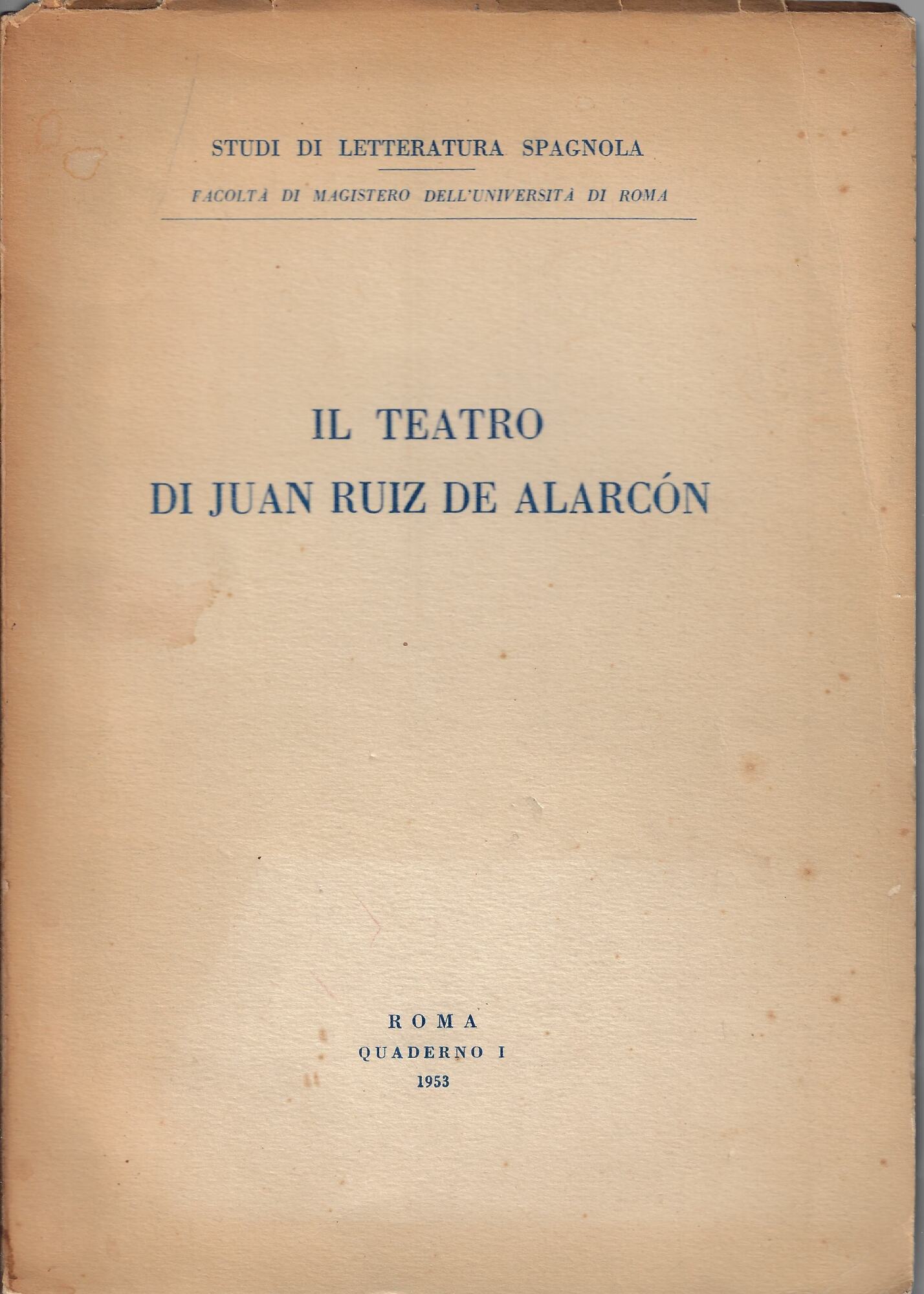 Il teatro di Juan Ruiz de Alarcon