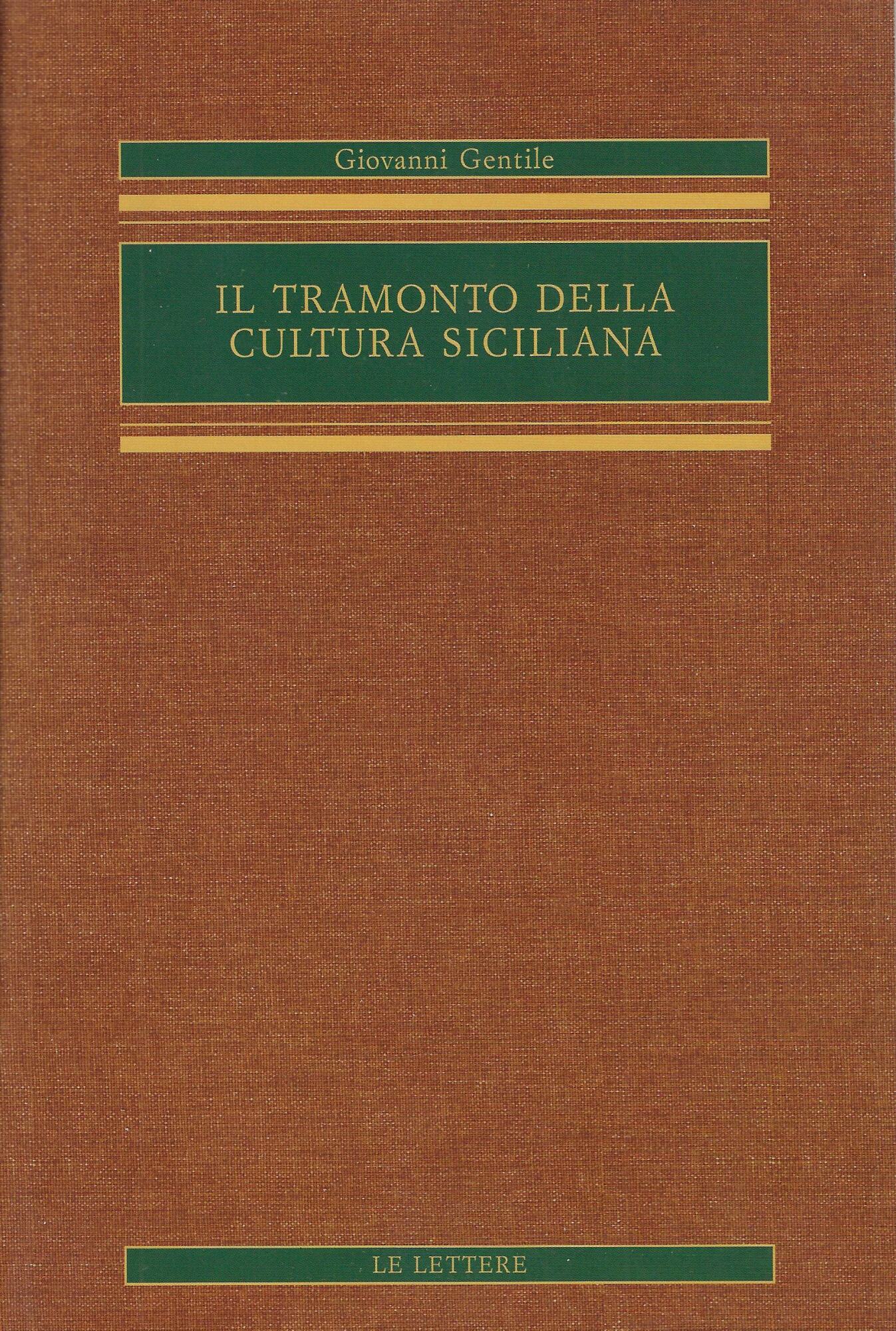 Il tramonto della cultura siciliana