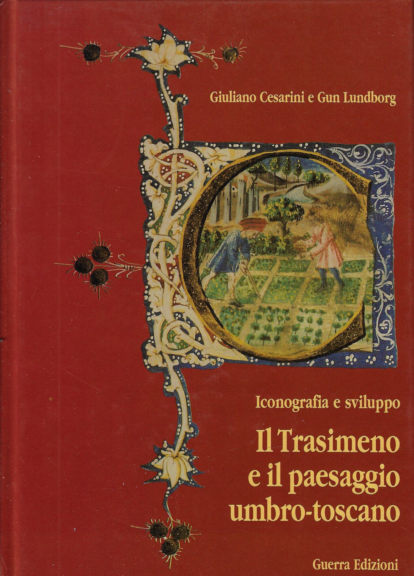 Il Trasimeno e il paesaggio umbro-toscano : iconografia e sviluppo