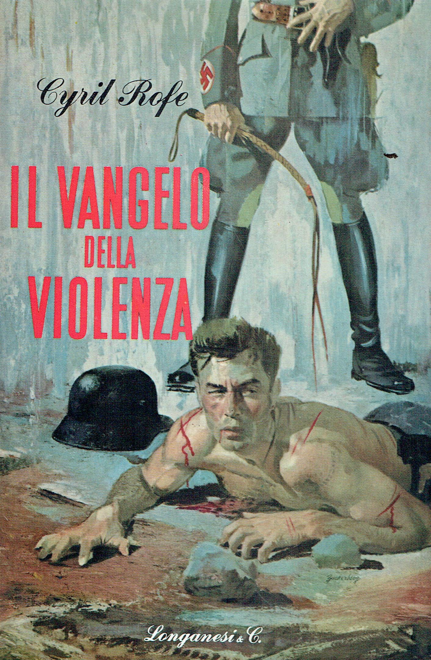 Il vangelo della violenza