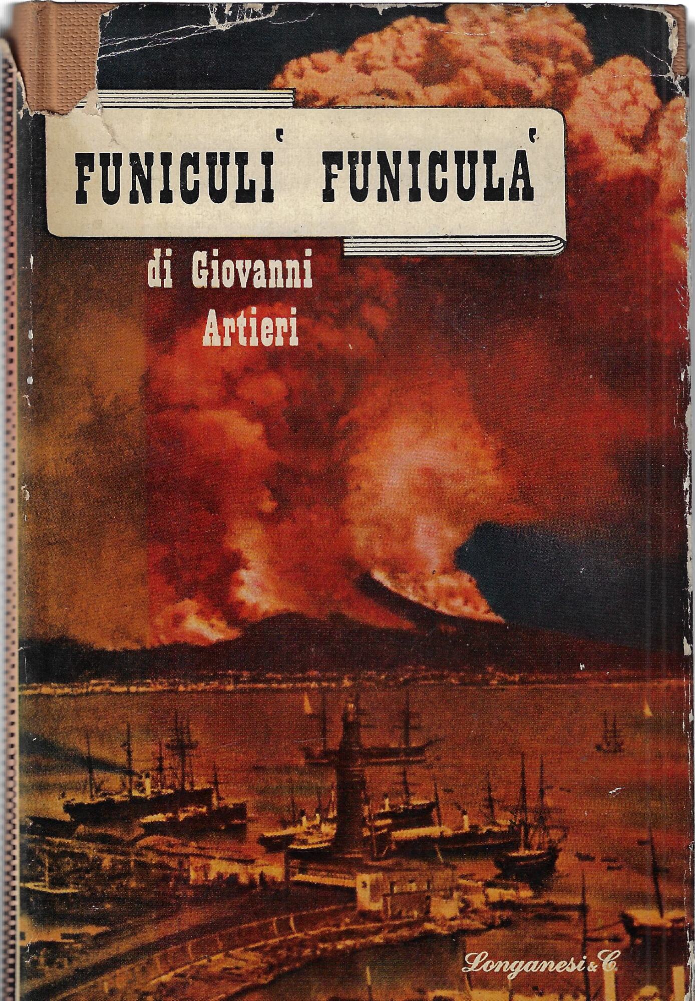 Il Vesuvio col pennacchio, ovvero Funiculì funiculà
