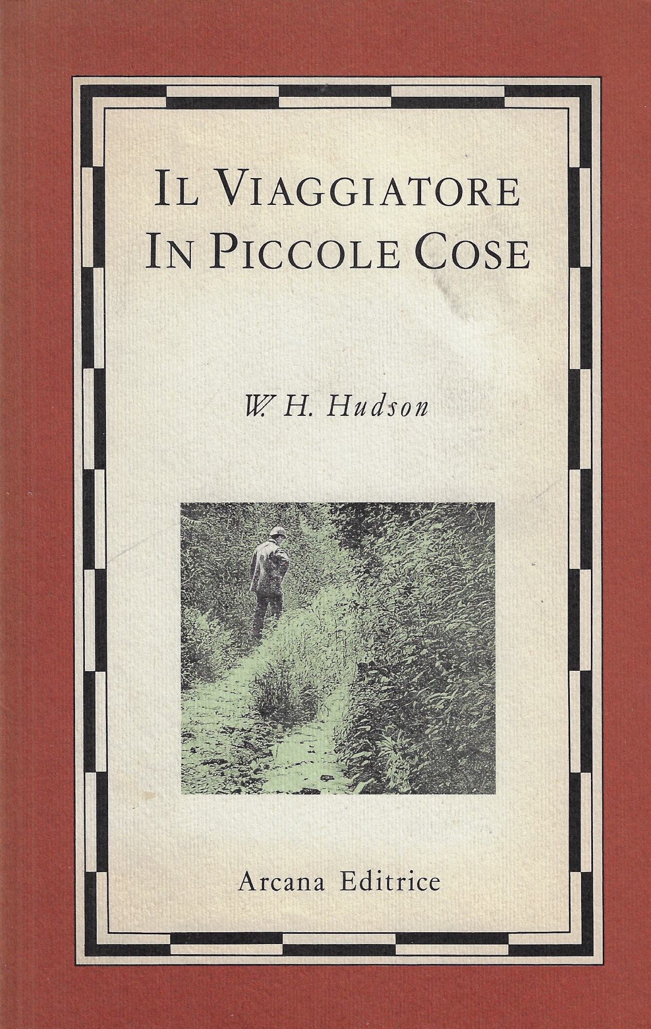 Il viaggiatore in piccole cose