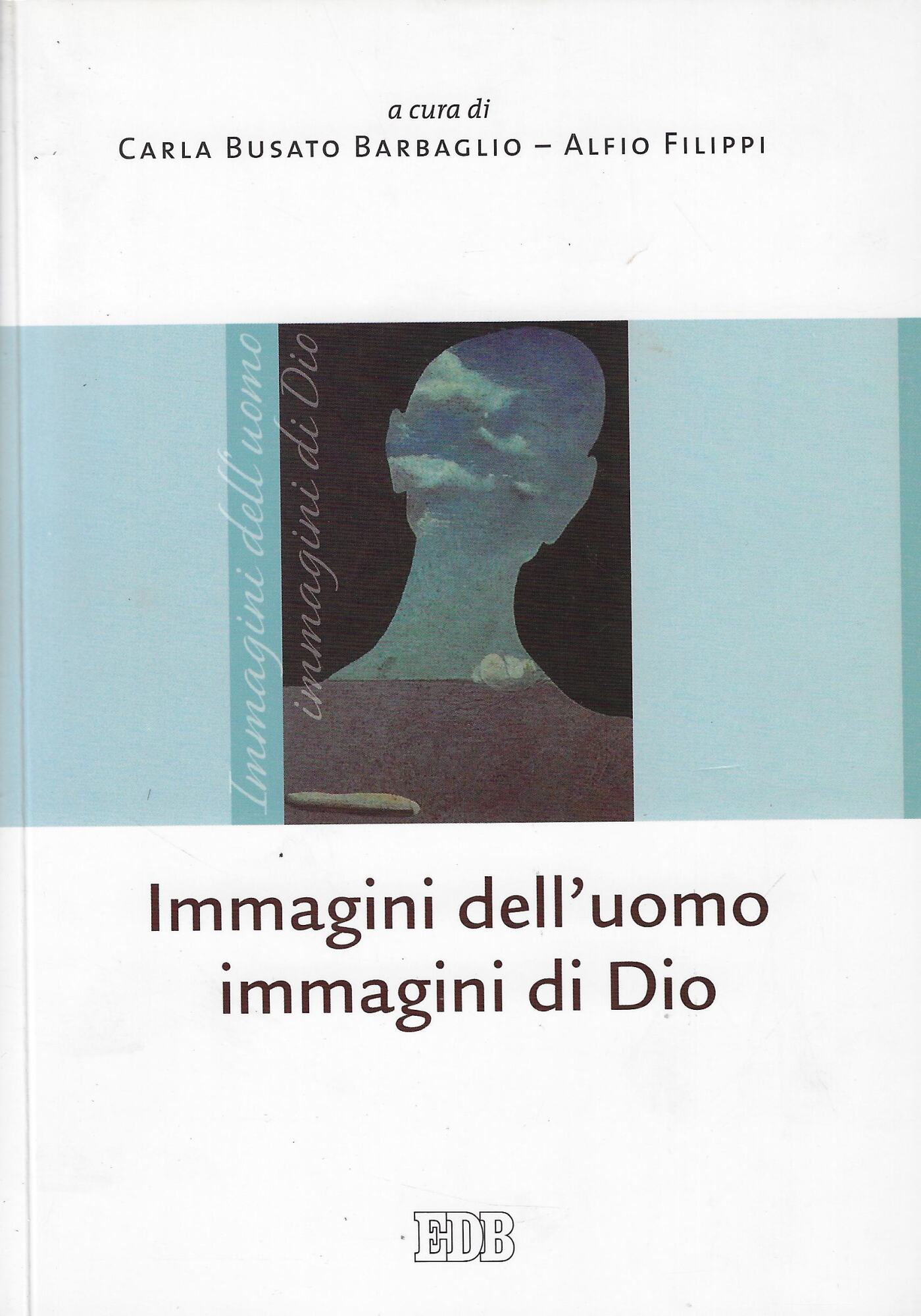Immagini dell'uomo immagini di Dio