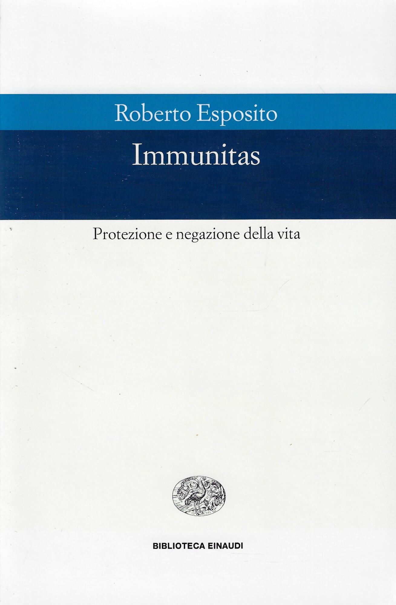 Immunitas : protezione e negazione della vita