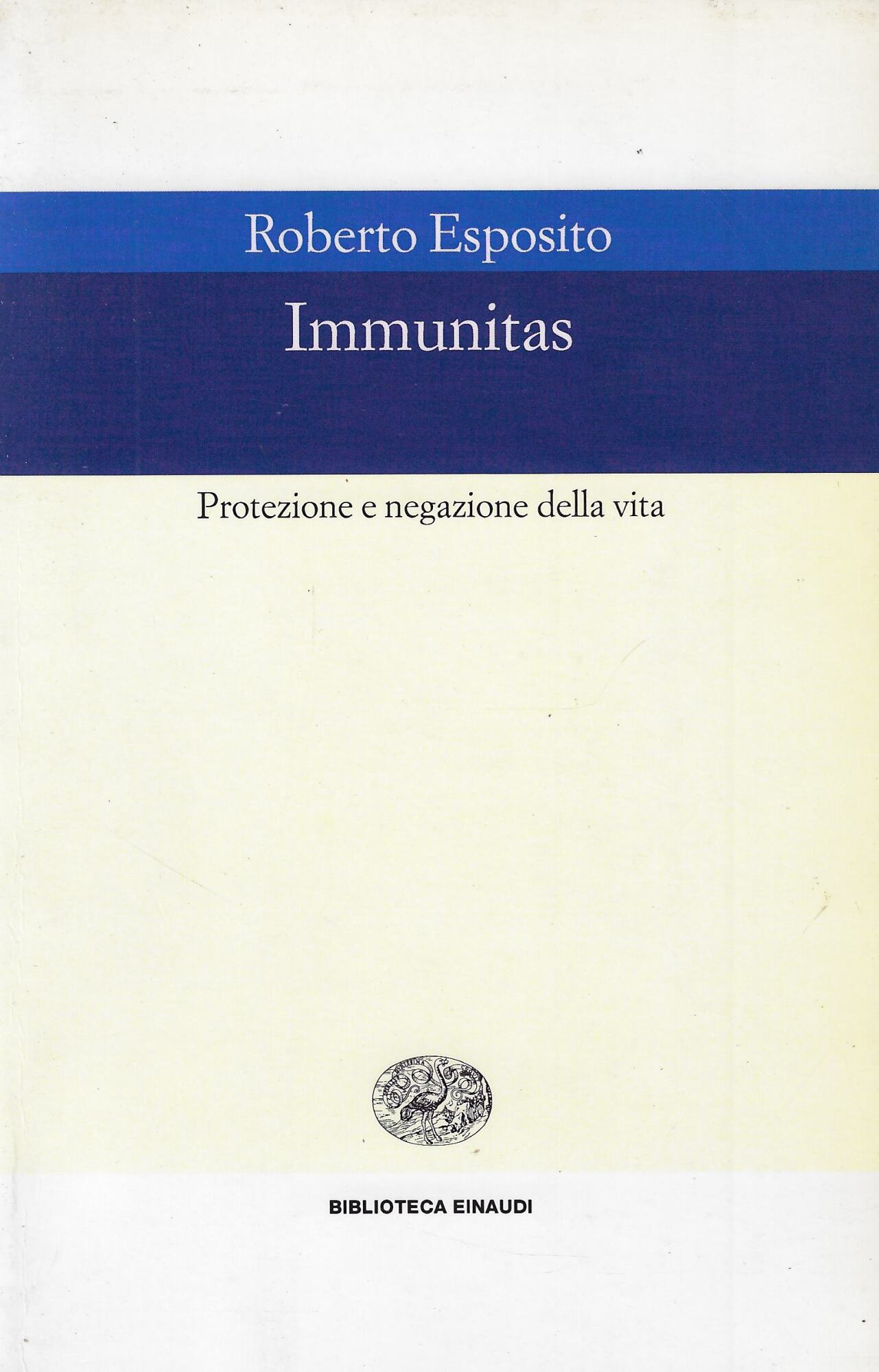 Immunitas : protezione e negazione della vita