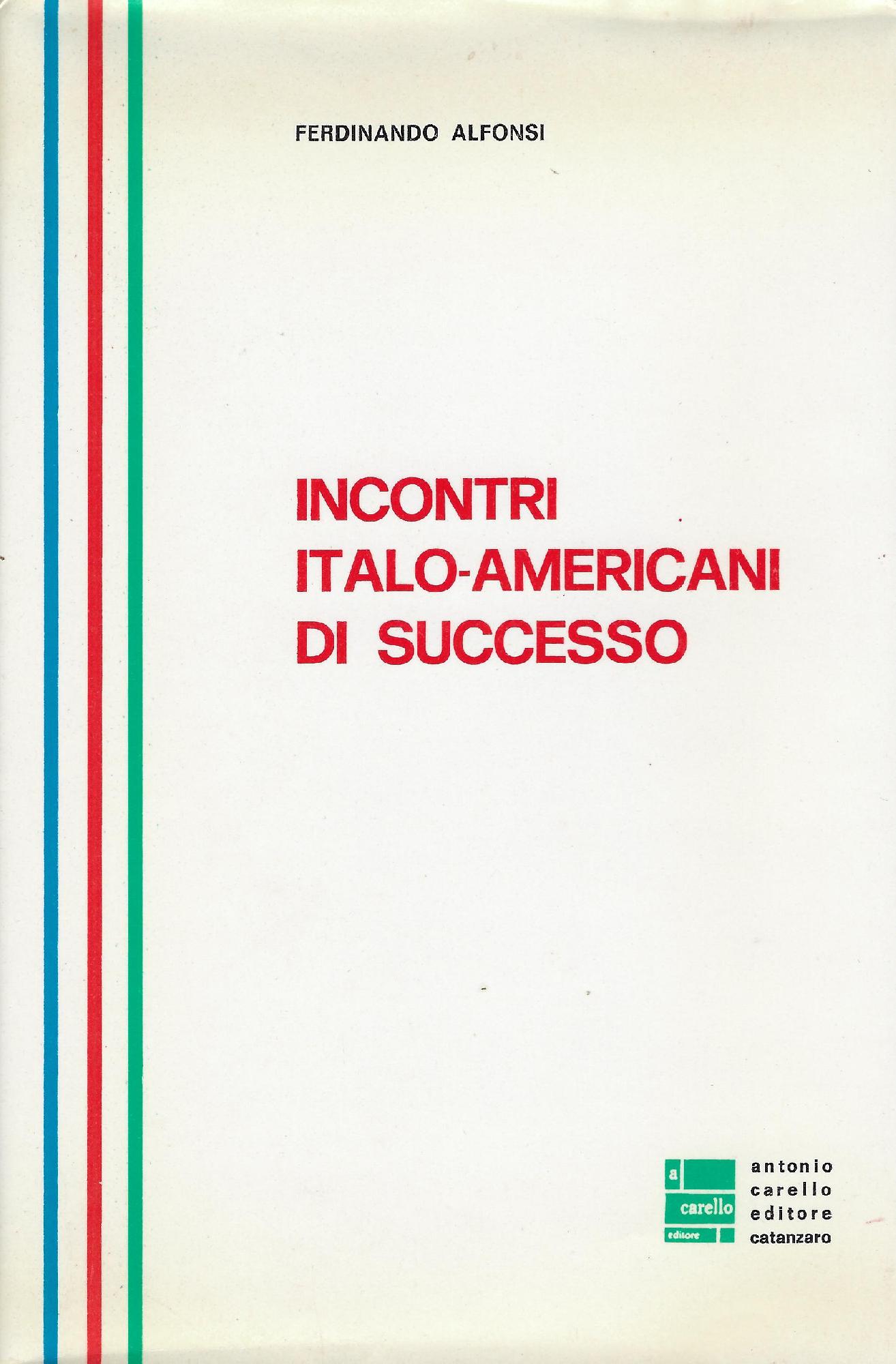 Incontri italo-americani di successo