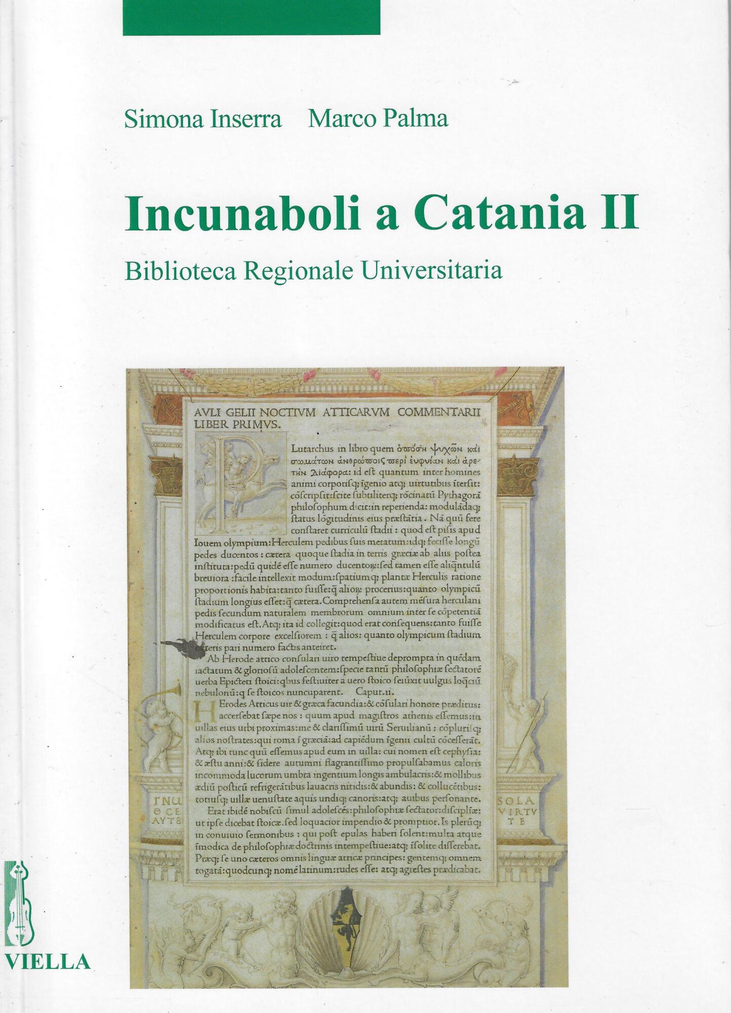 Incunaboli a Catania II: Biblioteca Regionale Universitaria