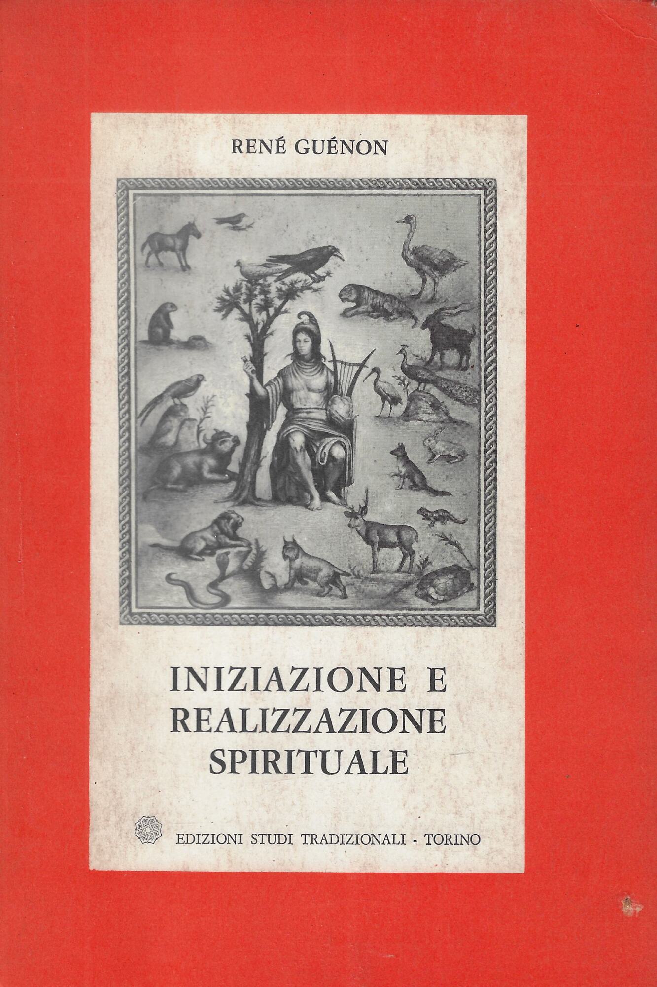Iniziazione e realizzazione spirituale