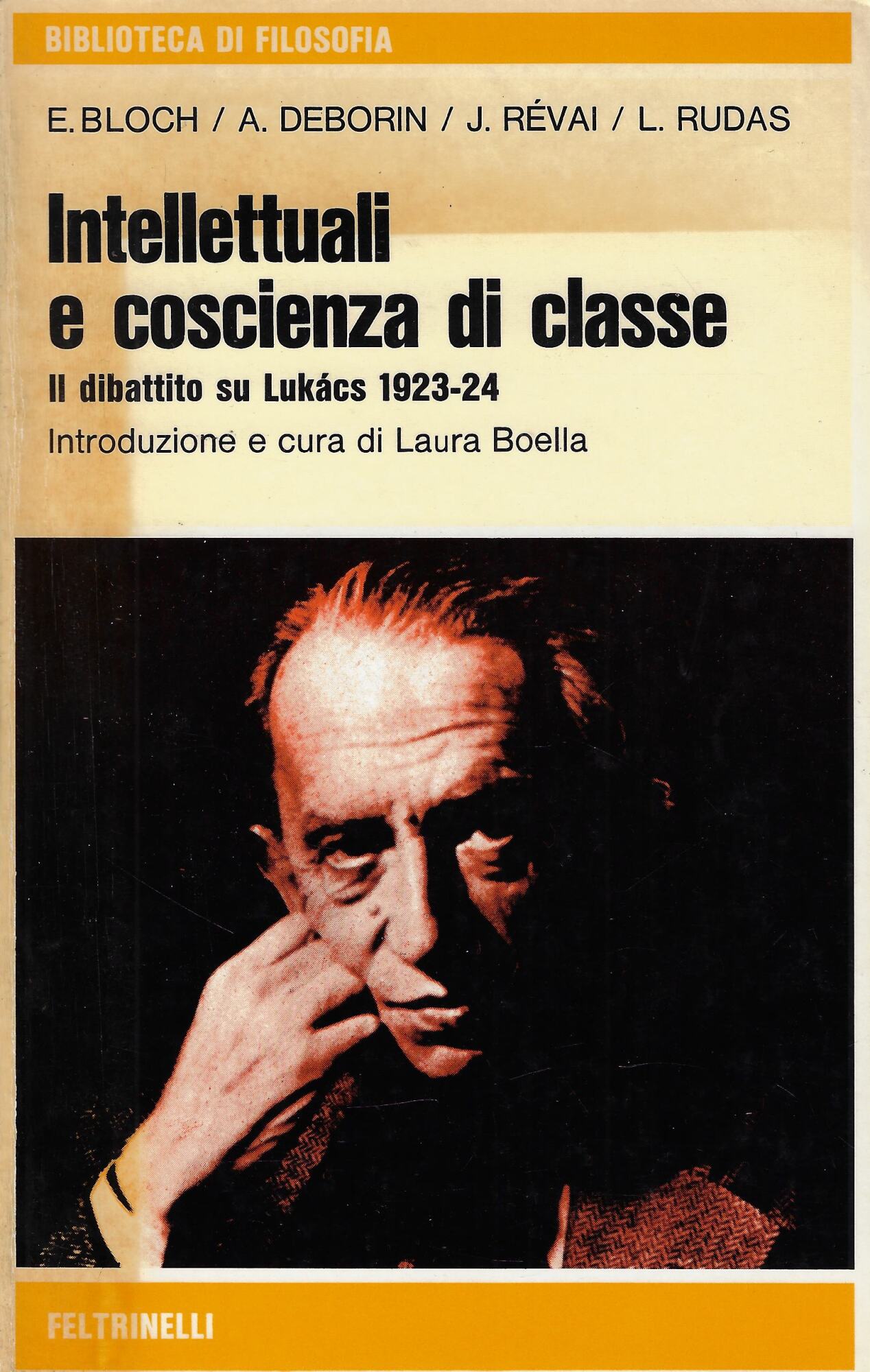 Intellettuali e coscienza di classe : il dibattito su Lukács …