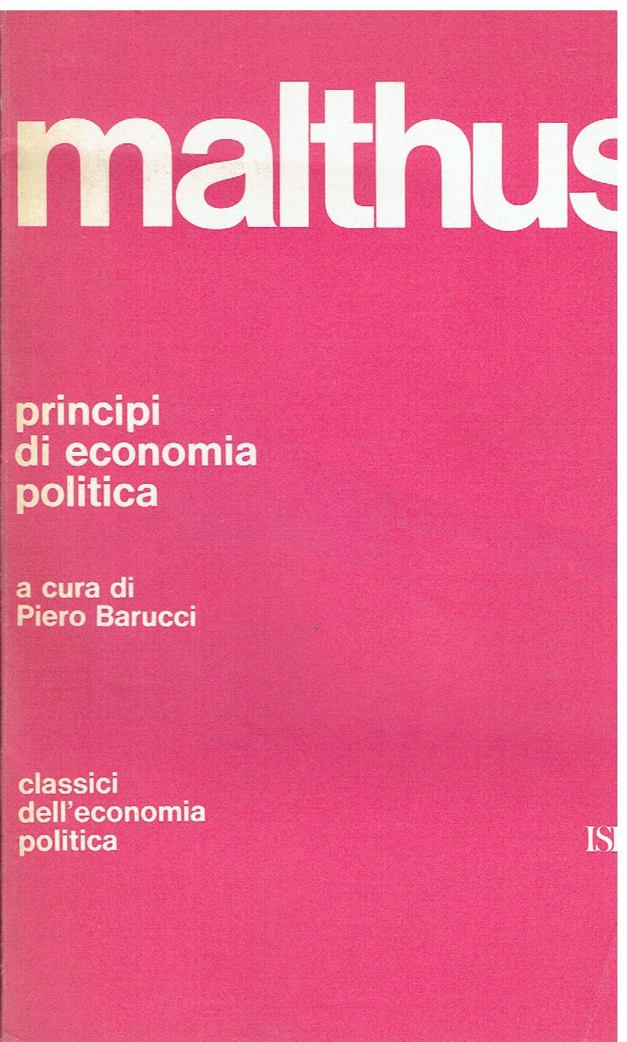 Introduzione ai "Principi di economia politica di Thomas Robert Malthus