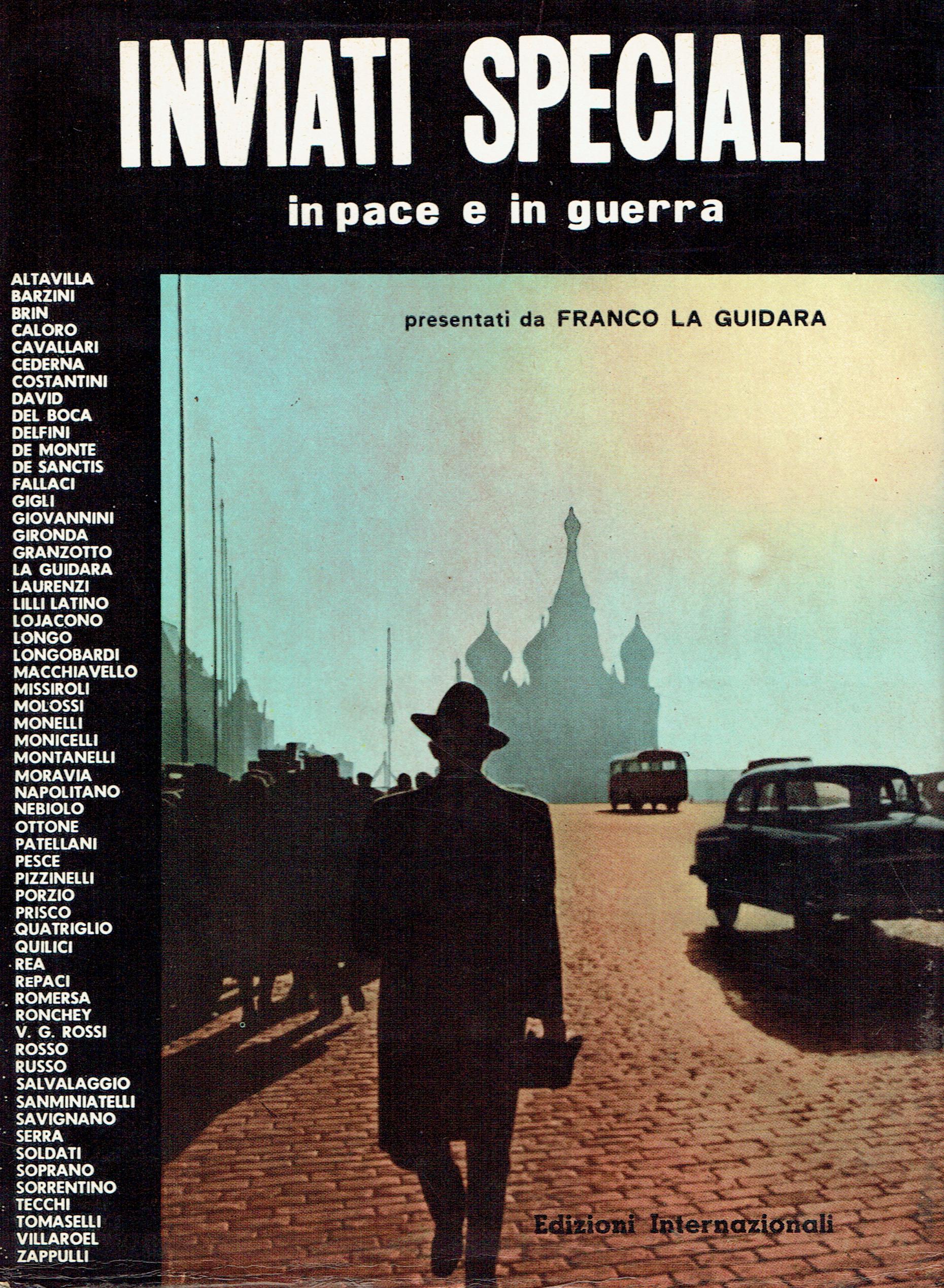 Inviati speciali in pace e in guerra : Altavilla ... …