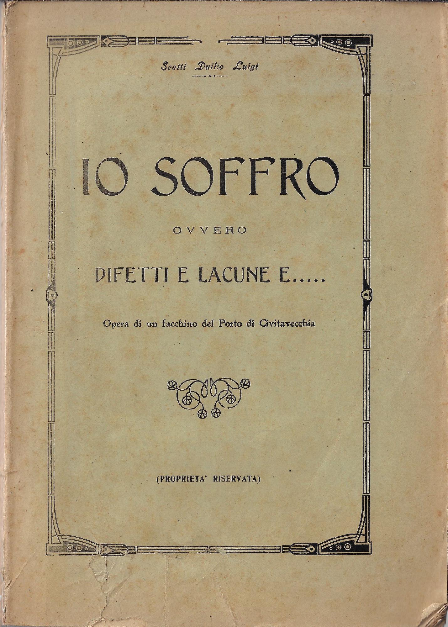 Io soffro, ovvero Difetti e lacune e... : opera di …