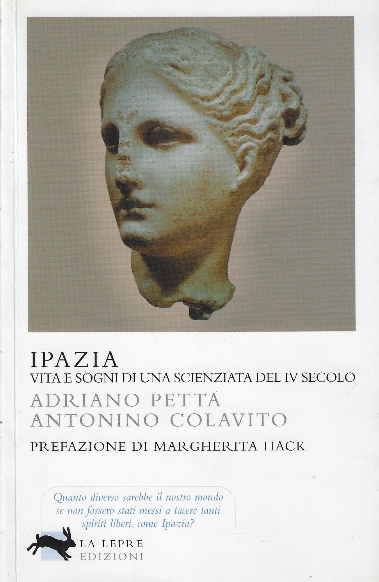 Ipazia. Vita e sogni di una scienziata del IV secolo