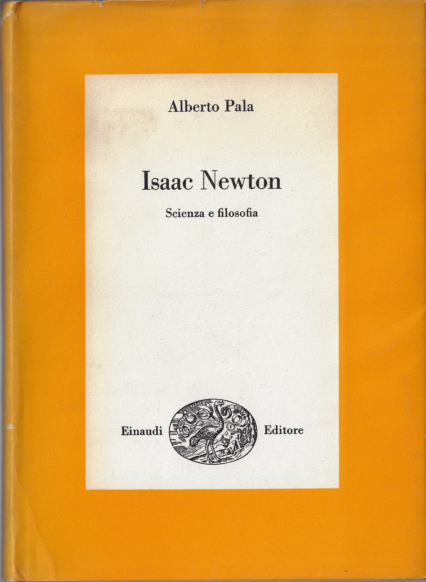 Isaac Newton : scienza e filosofia