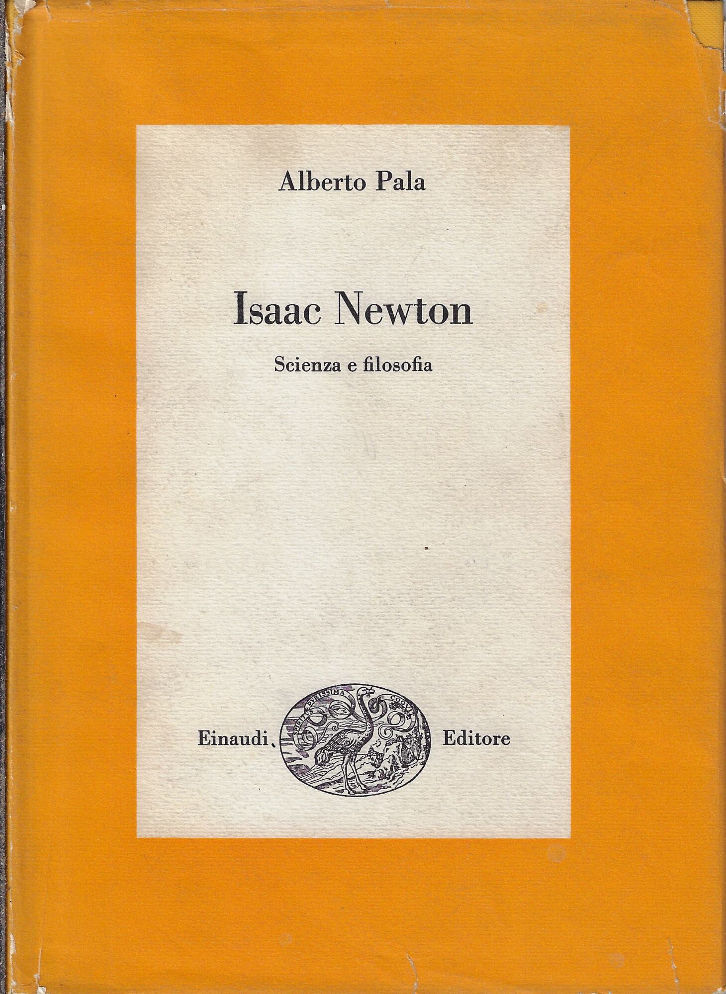 Isaac Newton : scienza e filosofia
