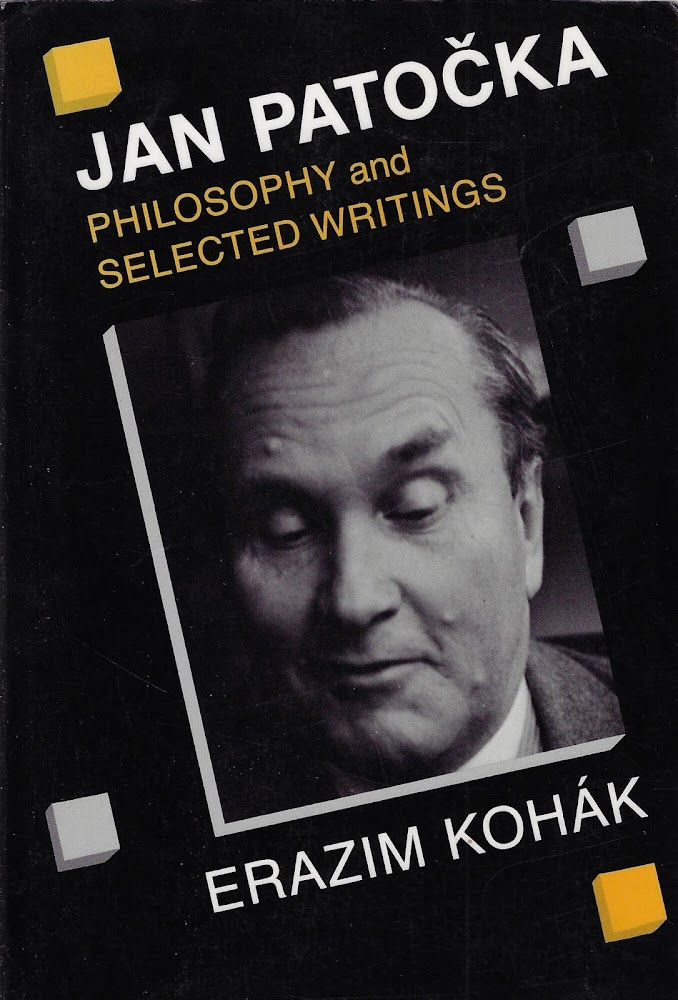 Jan Patocka: Philosophy and Selected Writings