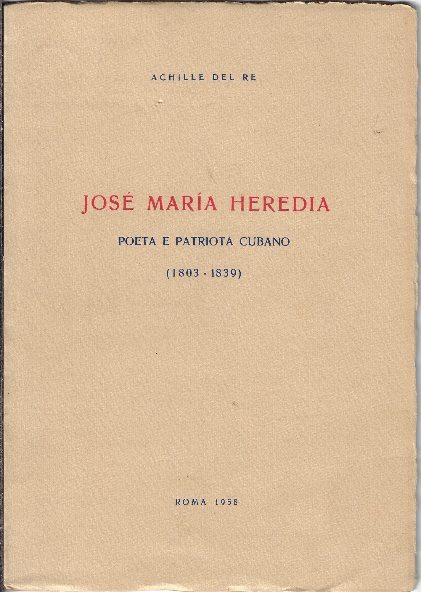 José Maria Heredia: poeta e patriota cubano (1803-1839)