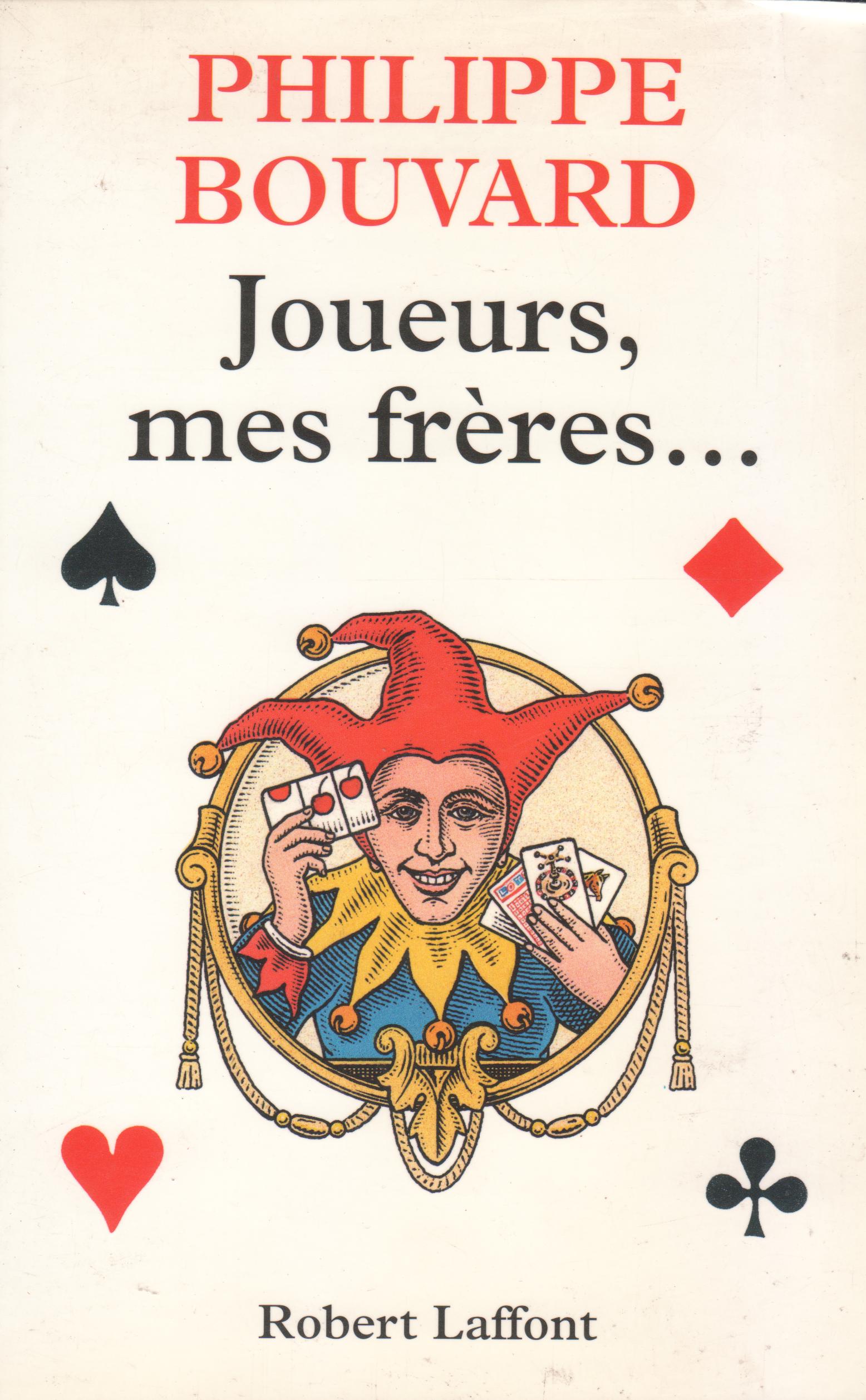Joueurs, mes frères