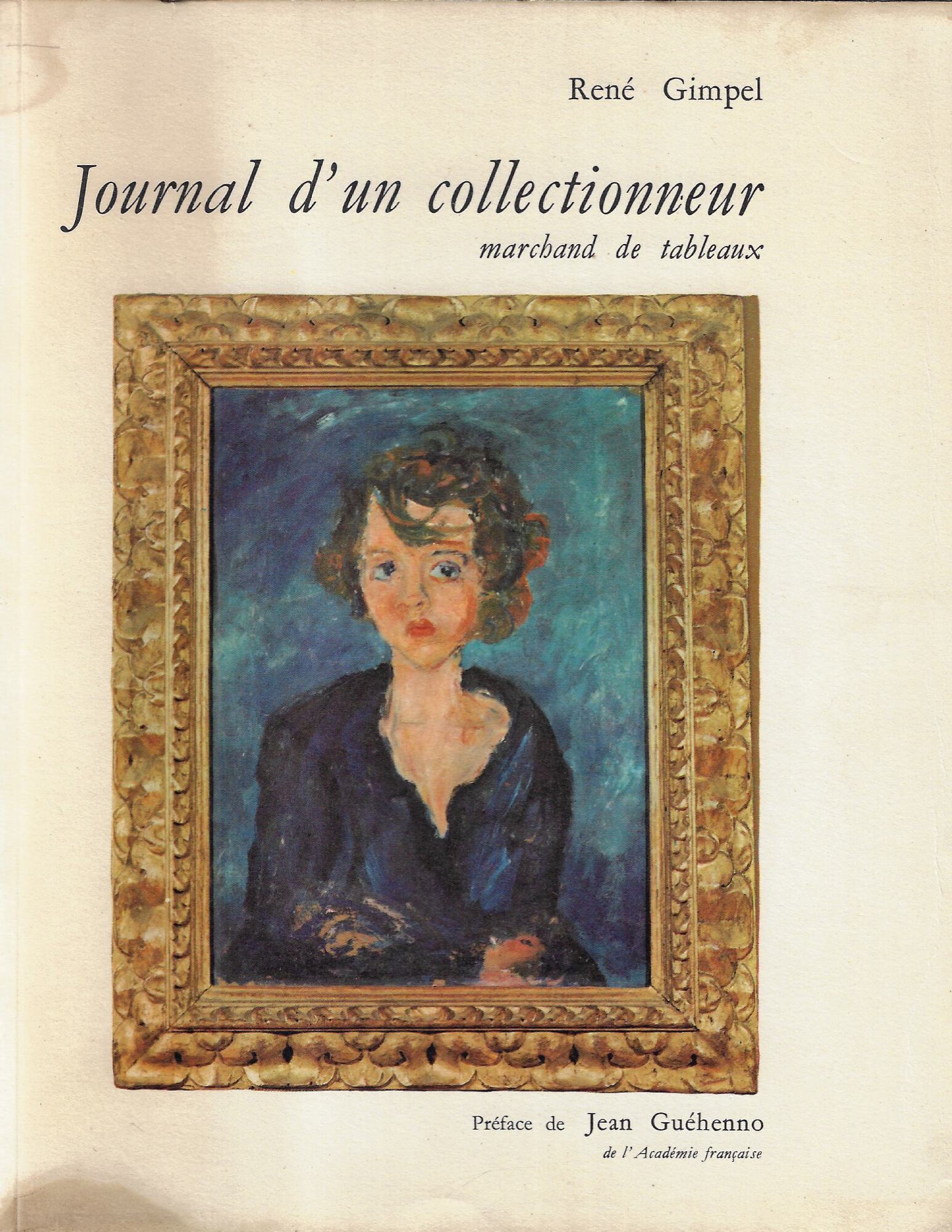Journal d'un collectionneur marchand de tableaux