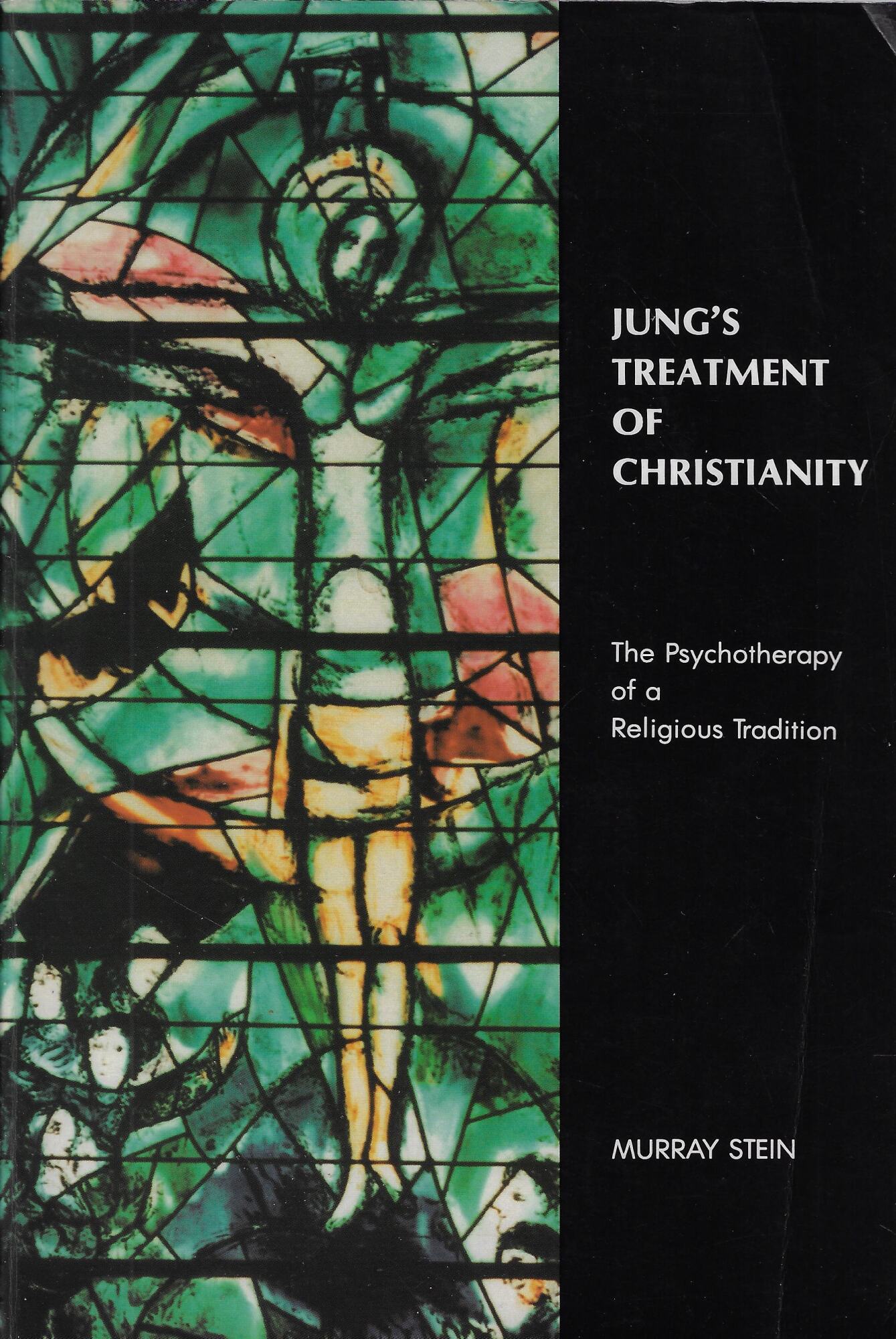 Jung's Treatment of Christianity: The Psychotherapy of a Religious Tradition