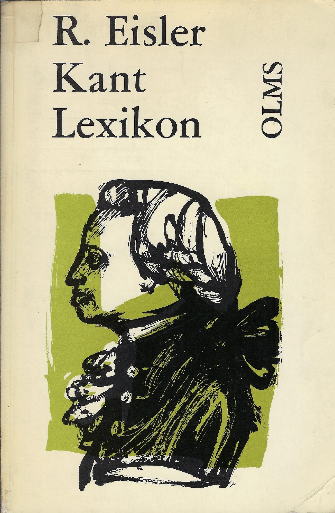 Kant-Lexikon : Nachschlagewerk zu Kants samtlichen Schriften, Briefen und handschriftlichem …