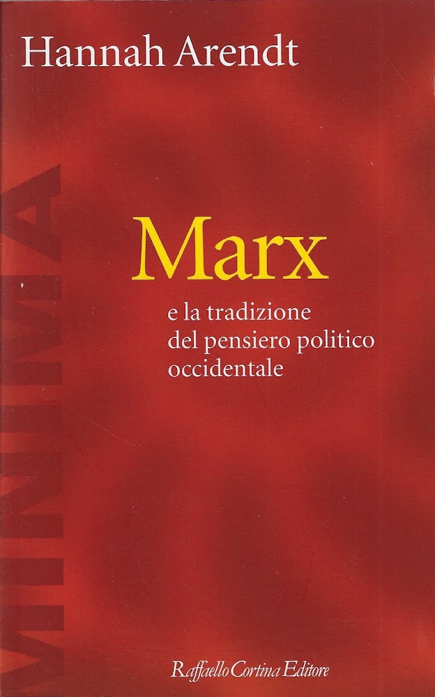 Karl Marx e la tradizione del pensiero politico occidentale