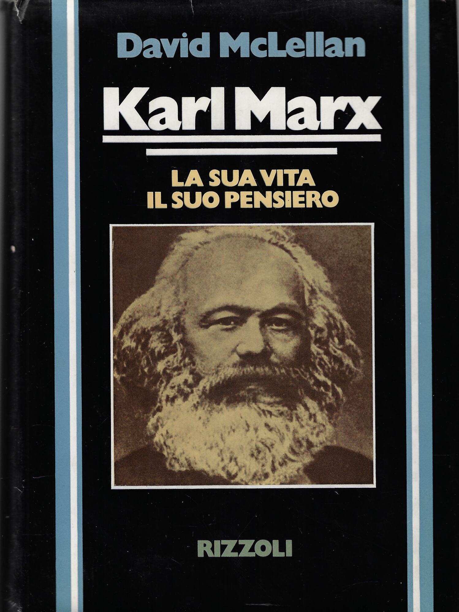 Karl Marx : la sua vita, il suo pensiero