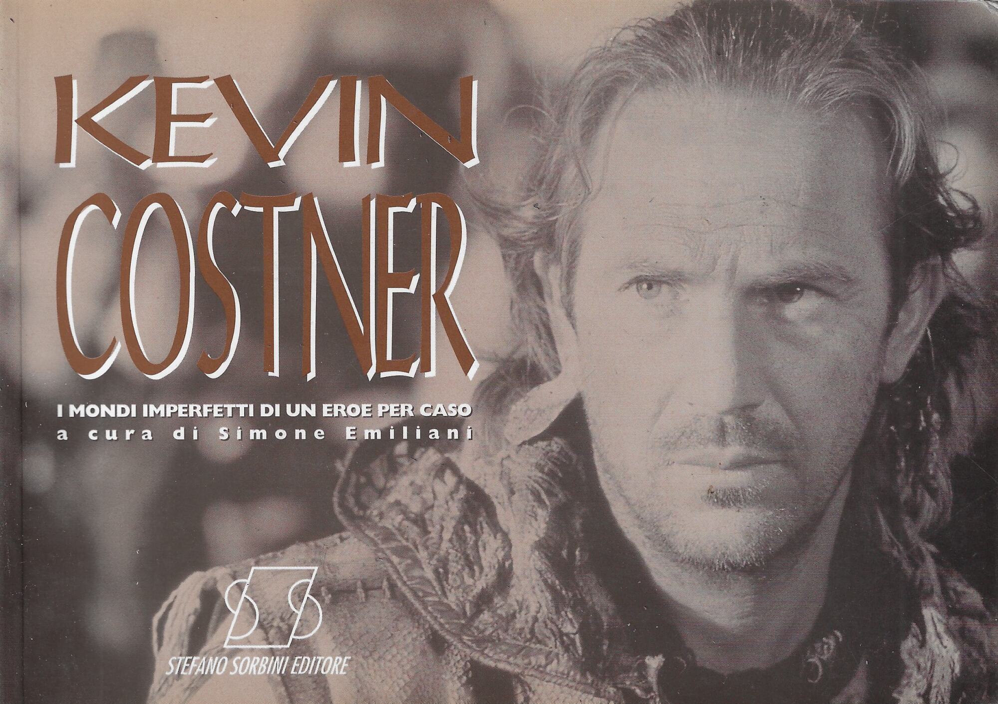 Kevin Costner : i mondi imperfetti di un eroe per …