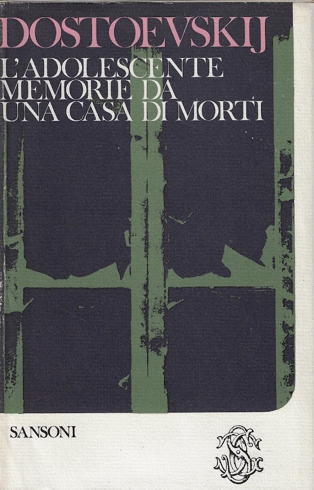 L'adolescente ; Memorie da una casa di morti