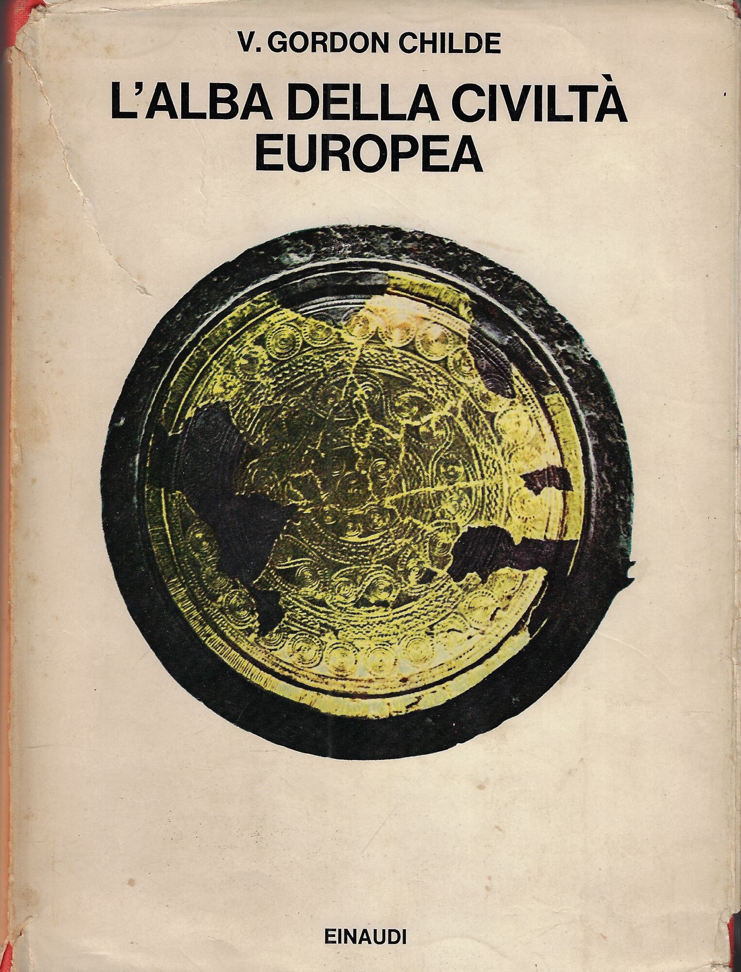 L'alba della civiltà europea