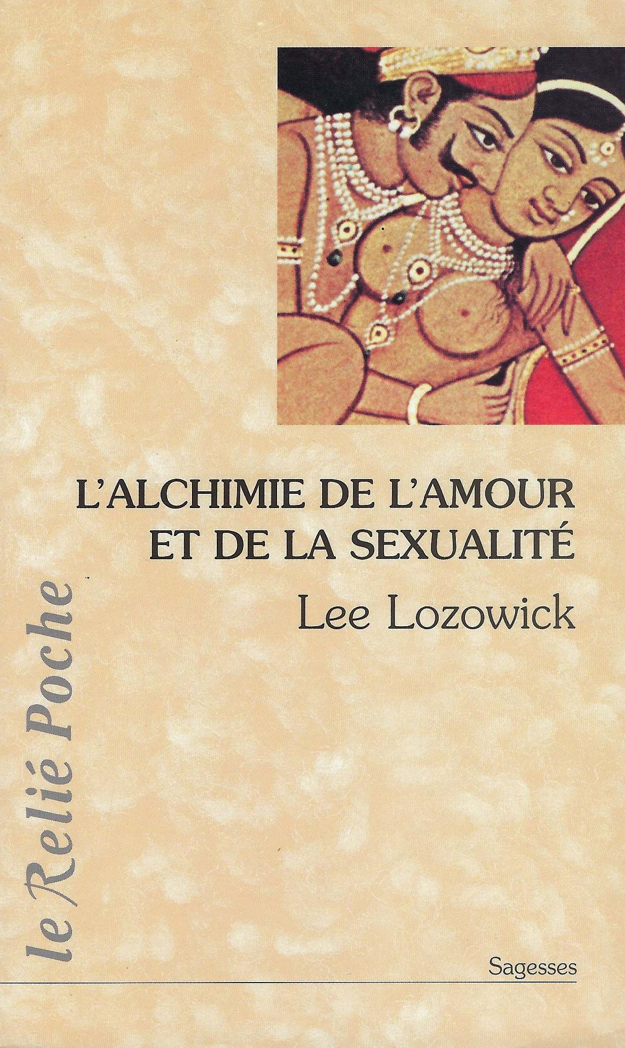 L'alchimie de l'amour et de la sexualité