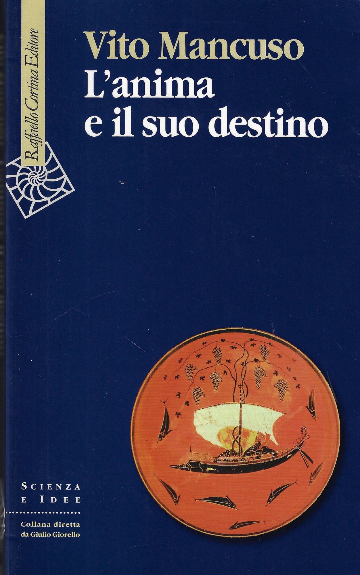 L'anima e il suo destino