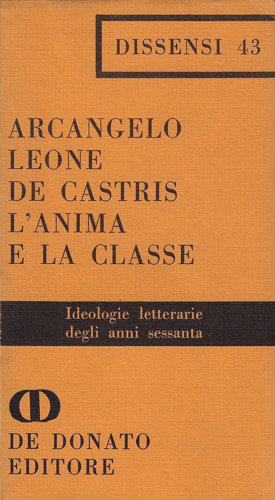 L'anima e la classe : ideologie letterarie degli anni Sessanta