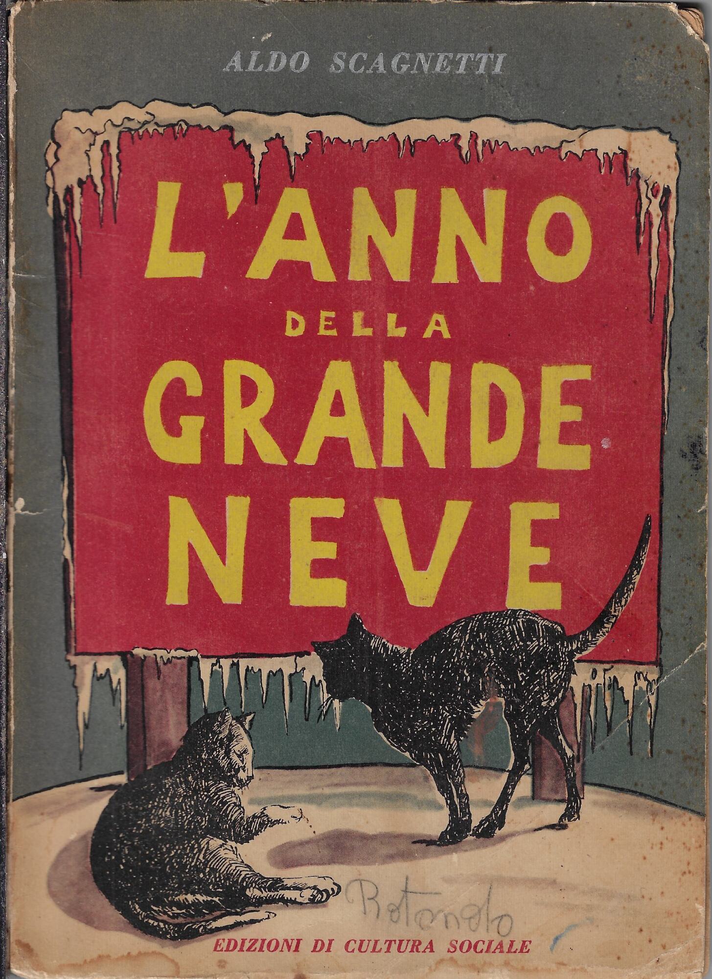 L'anno della grande neve