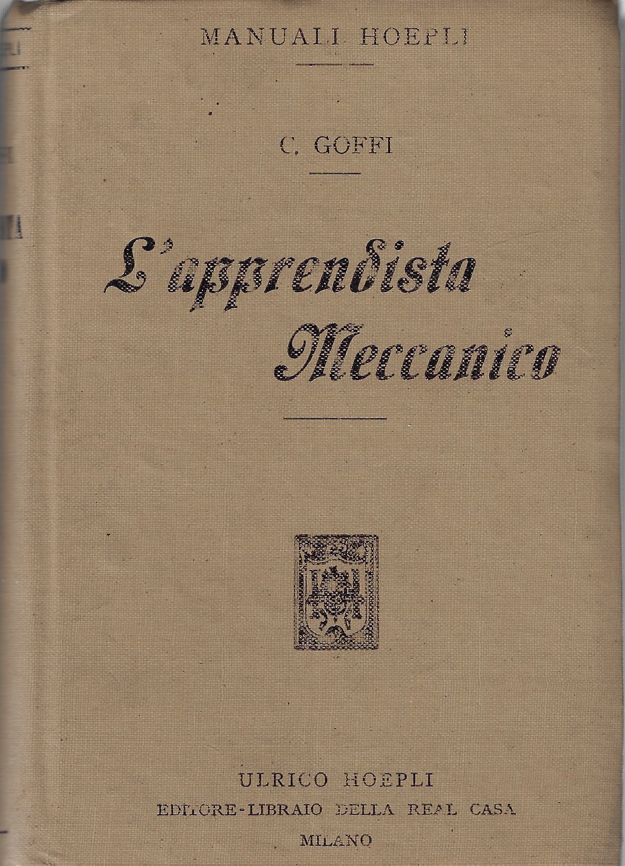 L'apprendista meccanico : nozioni elementari di disegno geometrico e meccanico, …