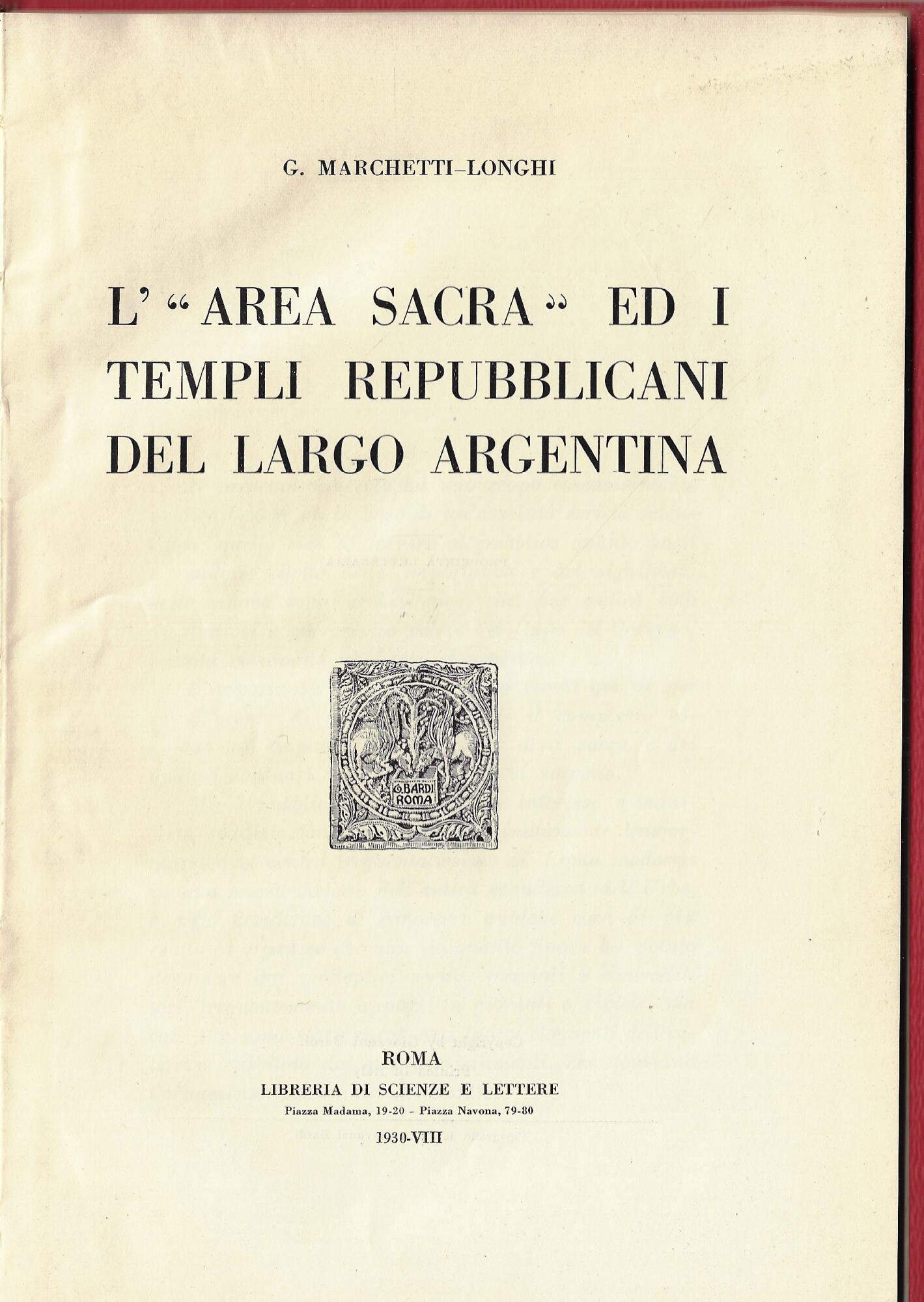 L'area sacra ed i templi repubblicani del Largo Argentina