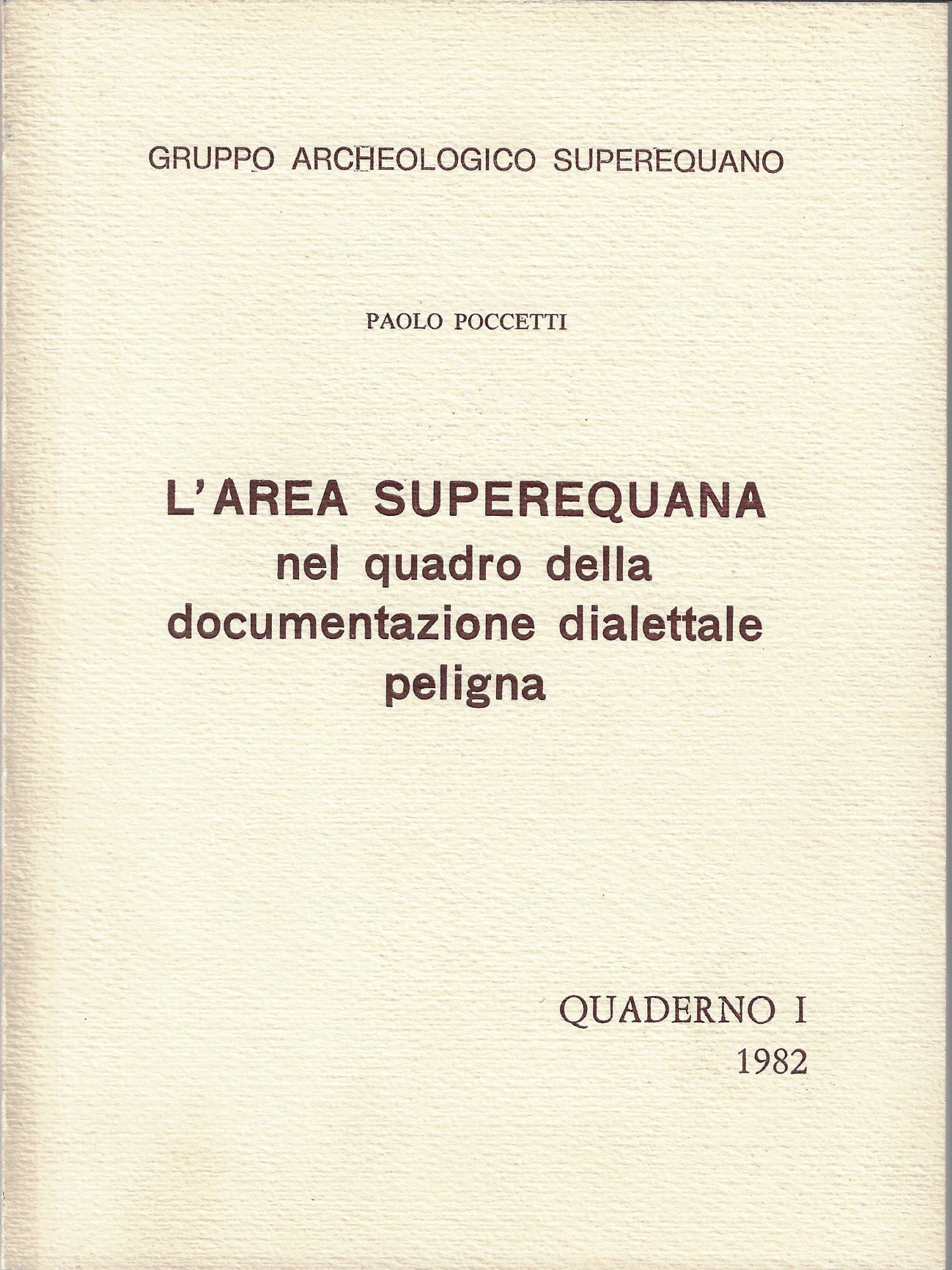 L' area superequana nel quadro della documentazione dialettale peligna