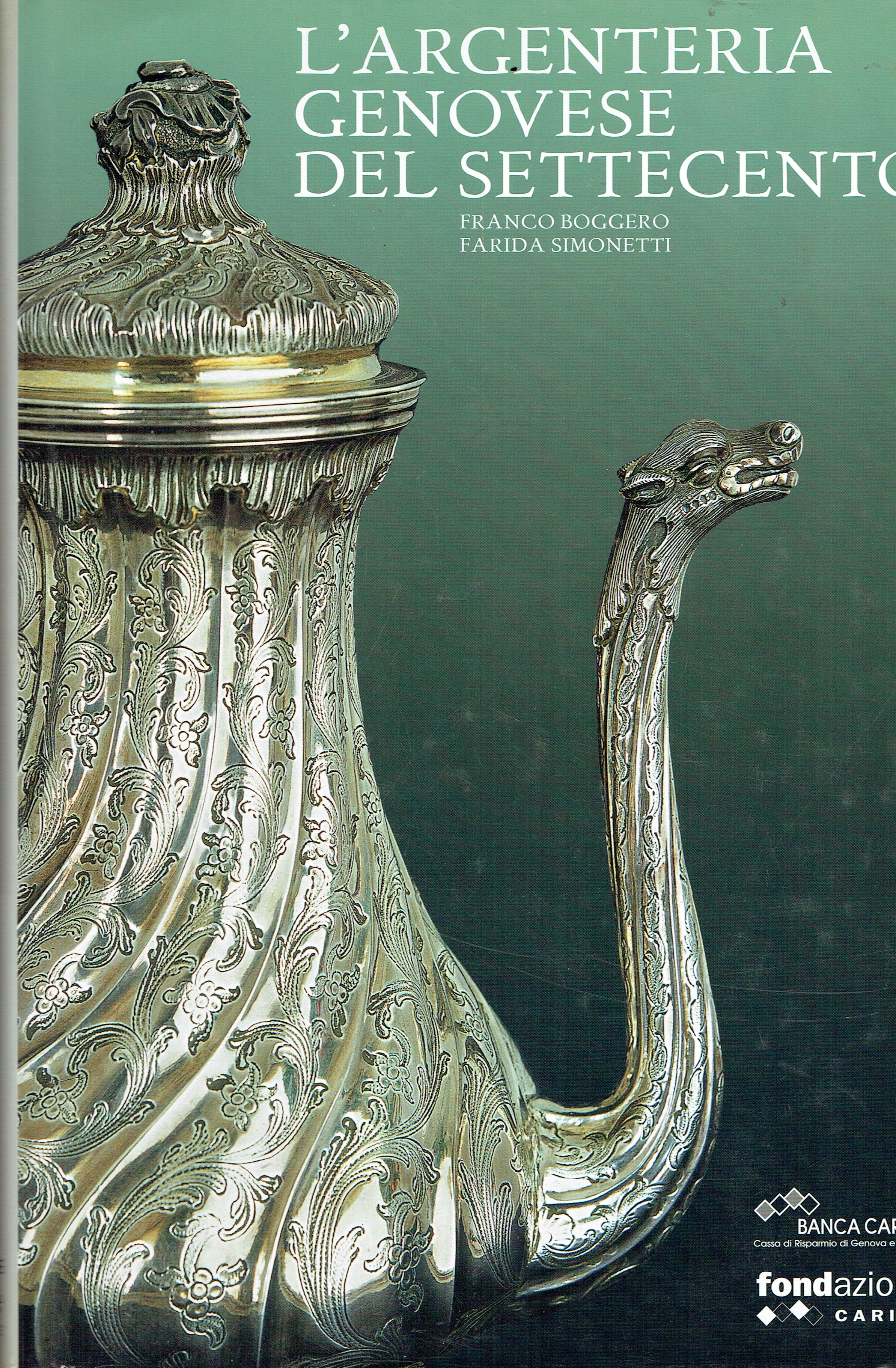 L'argenteria genovese del Settecento