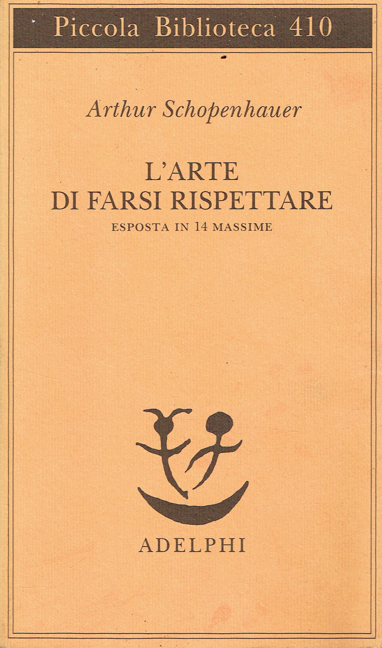 L'arte di farsi rispettare esposta in 14 massime, ovvero Trattato …