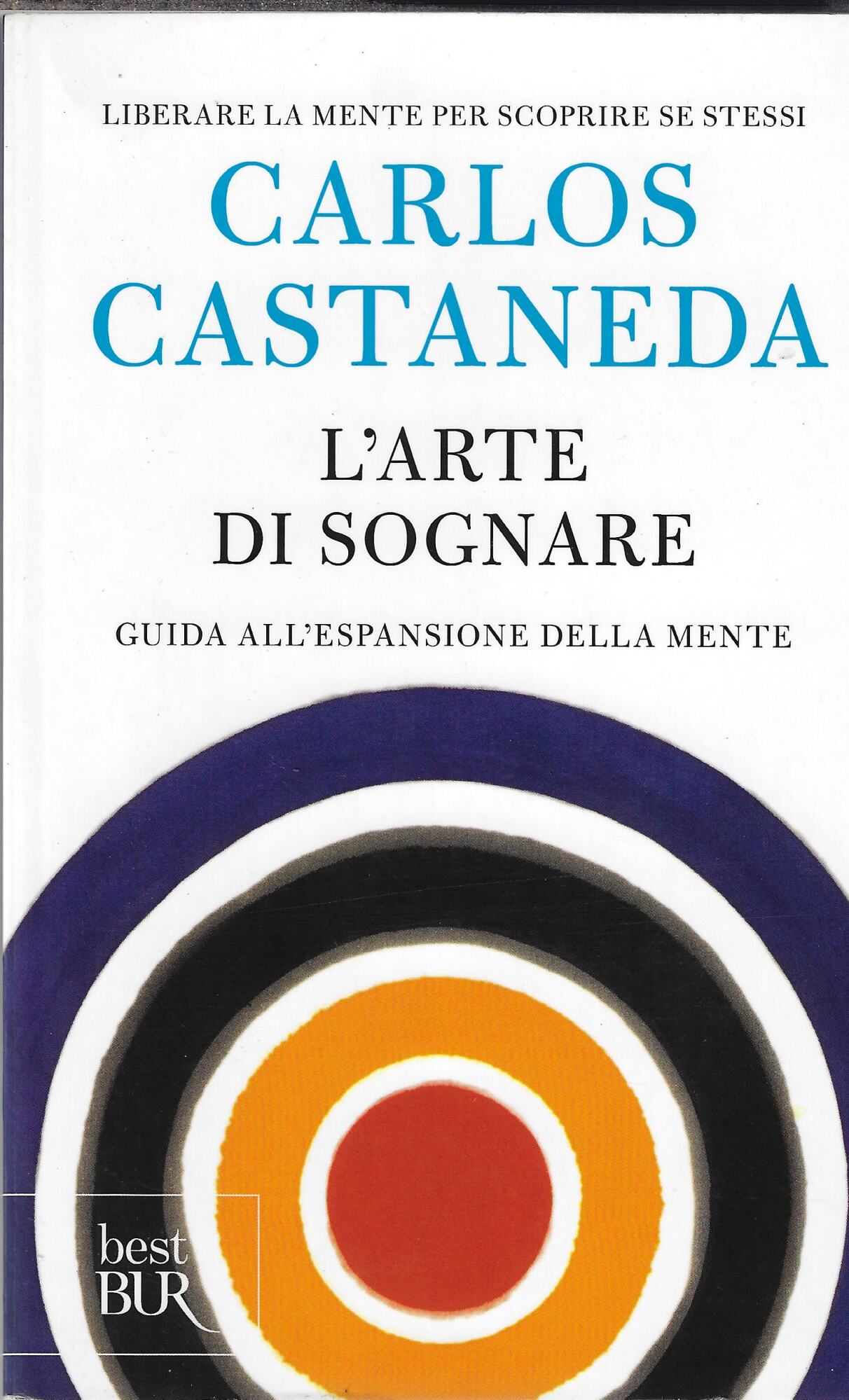 L'arte di sognare. Guida all'espansione della mente