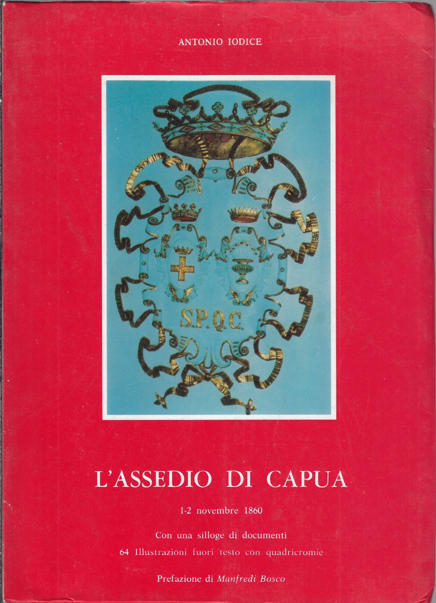 L'assedio di Capua : 1-2 novembre 1860