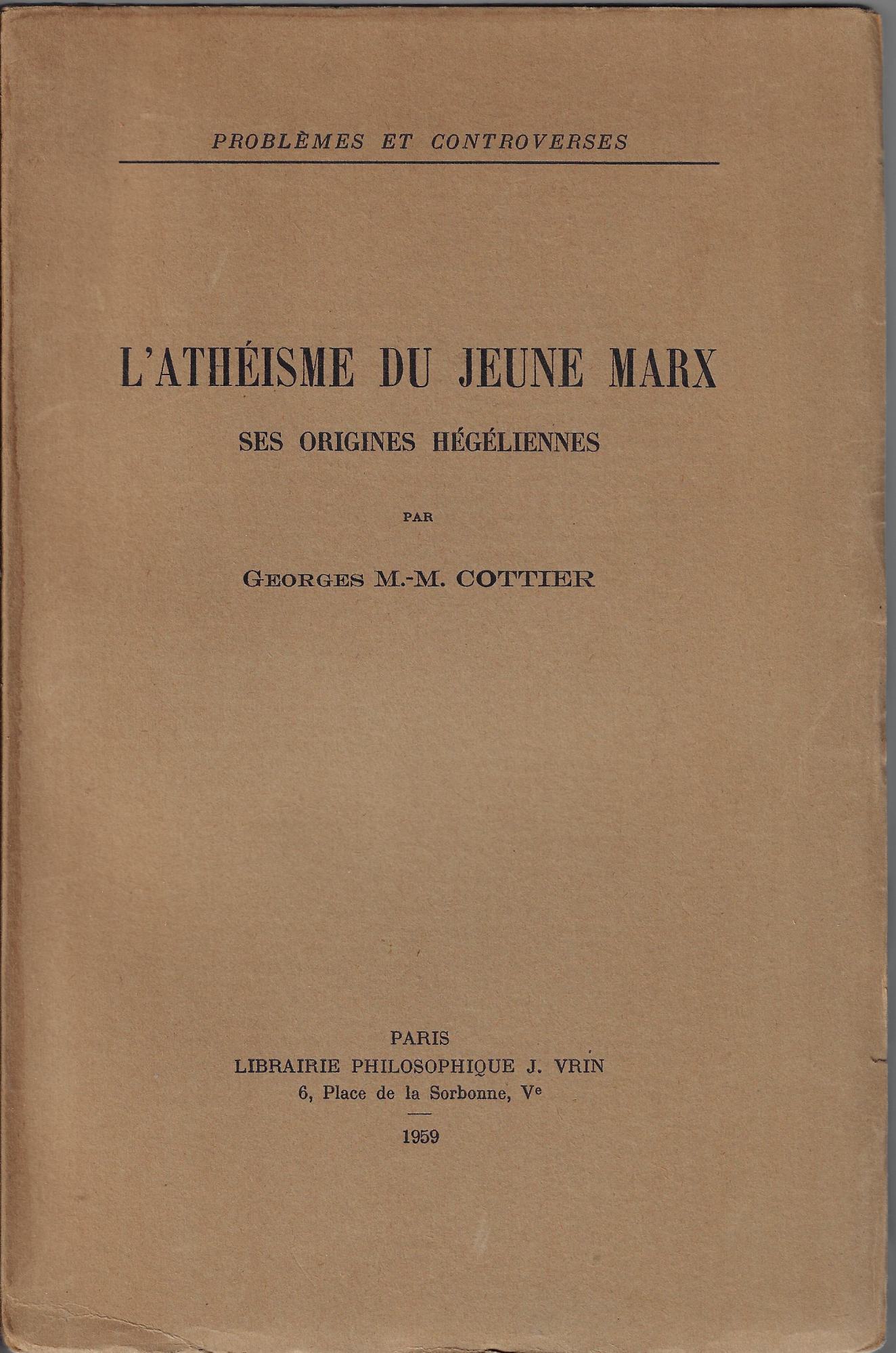L'athéisme du jeune Marx : ses origines hégéliennes