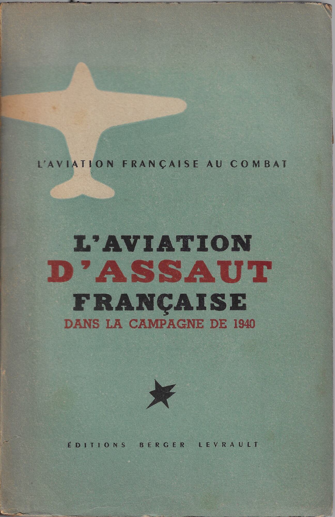L'aviation d'assaut au combat dans la campagne de 1940