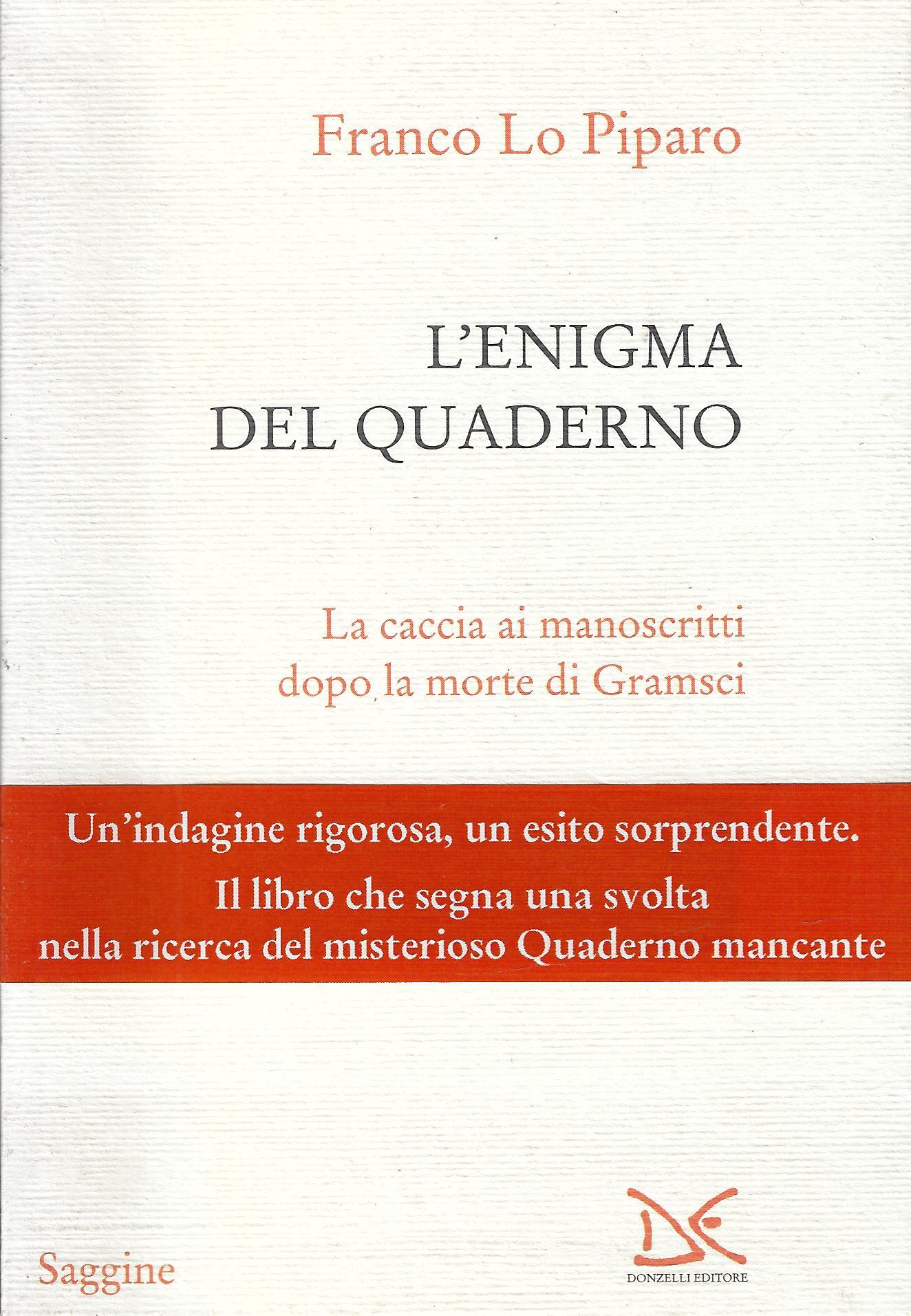 L' enigma del quaderno : la caccia ai manoscritti dopo …