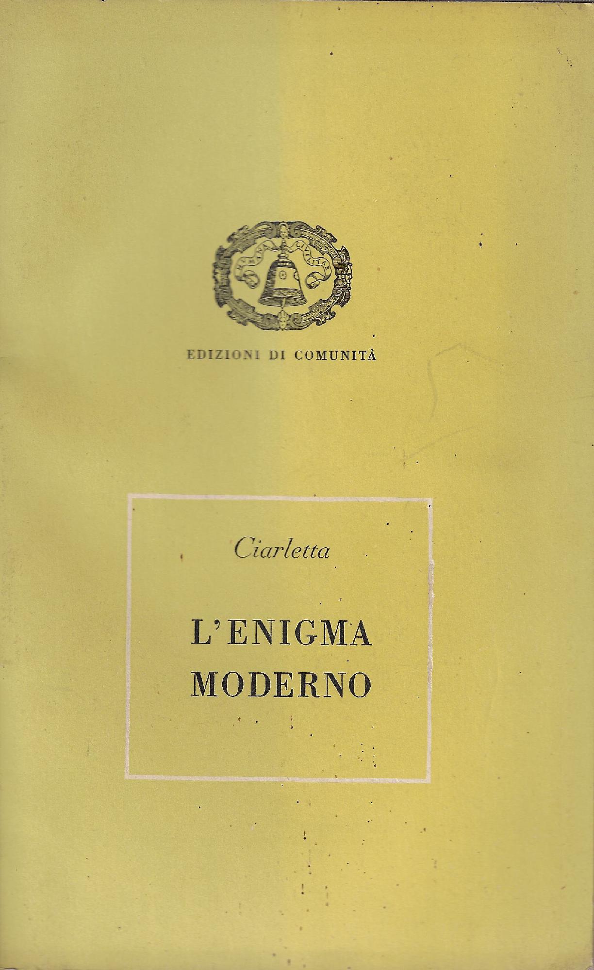 L'enigma moderno
