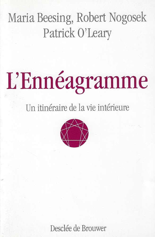 L'ennéagramme: Un itinéraire de la vie intérieure