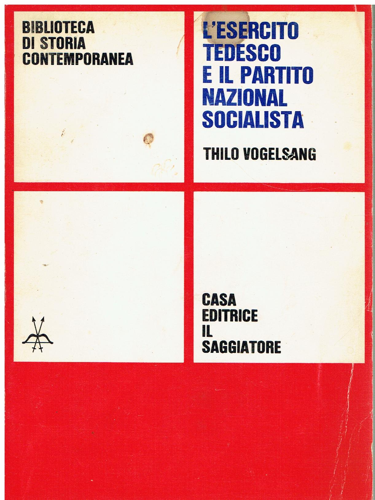 L'esercito tedesco e il Partito nazional-socialista