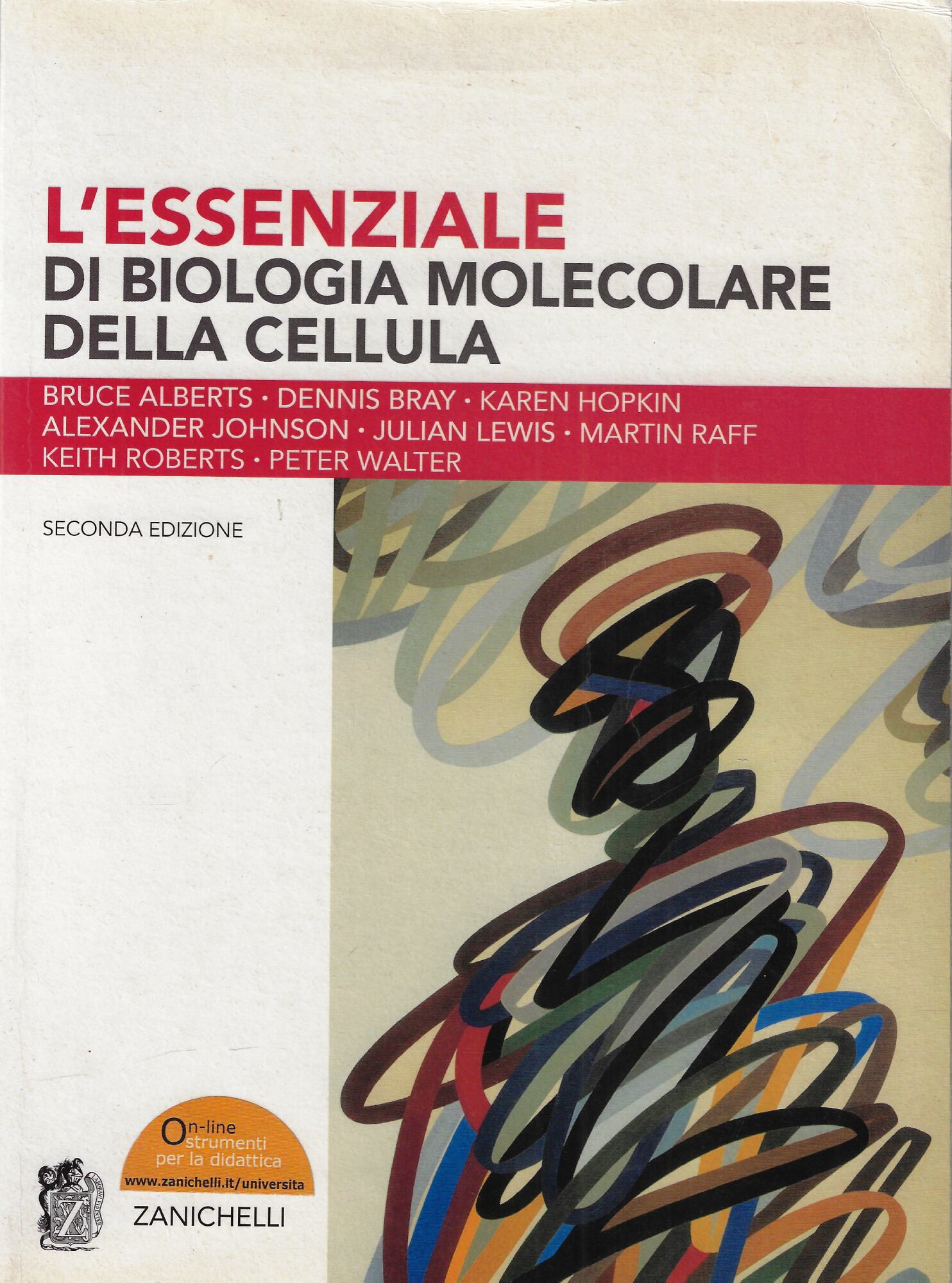 L'essenziale di biologia molecolare della cellula