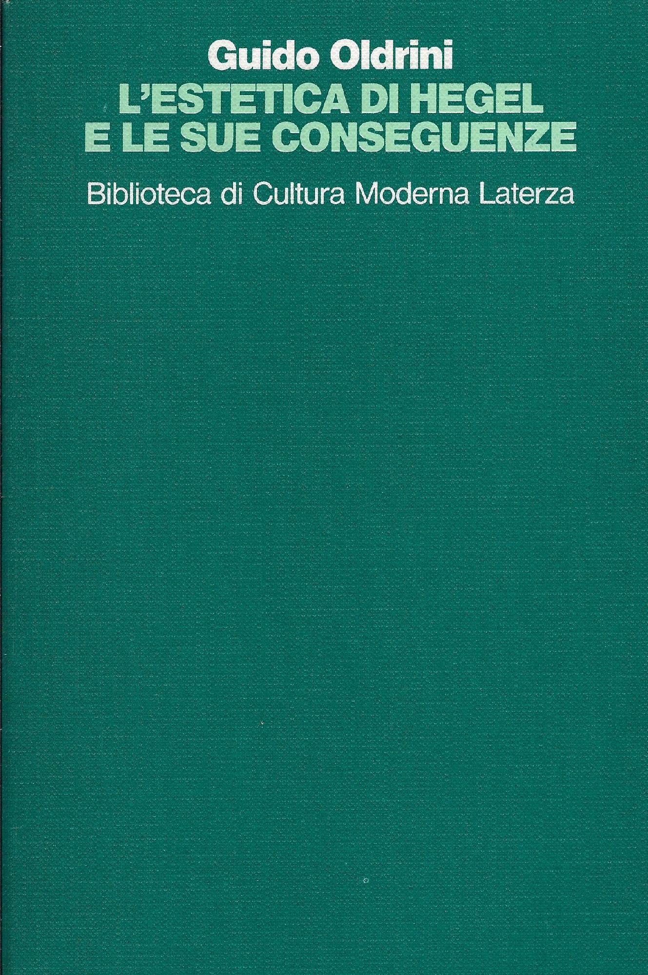 L' estetica di Hegel e le sue conseguenze